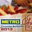 Competiția bucătarilor Metro Chef 2013, la start