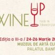 Vinul întâlnește Arta la WineUp Fair in Transylvania 2017