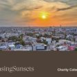 Sheraton Bucharest Hotel lansează proiectul caritabil #ChasingSunsets 2020